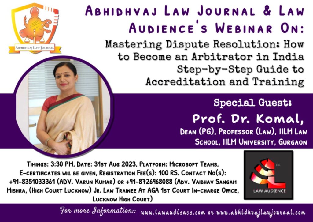 Mastering Dispute Resolution: How to Become an Arbitrator in India Step-by-Step Guide to Accreditation and Training
